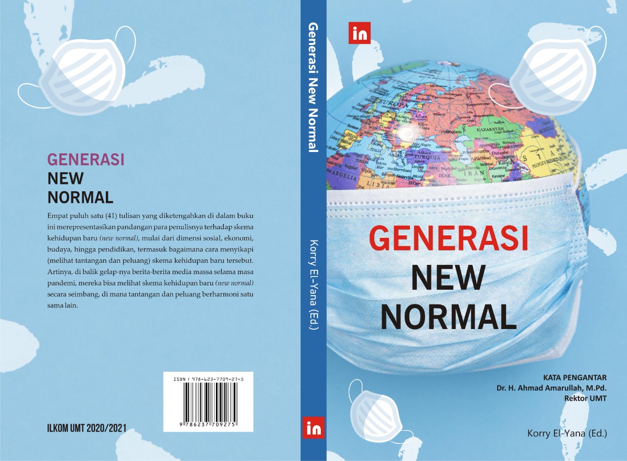 Flayer Universitas Muhammadiyah Tangerang (UMT) melaunching sekaligus bedah buku berjudul “Generasi New Normal” dan “Perempuan dalam Bingkai Media”, melalui diskusi virtual, Minggu 11 Juli 2021.