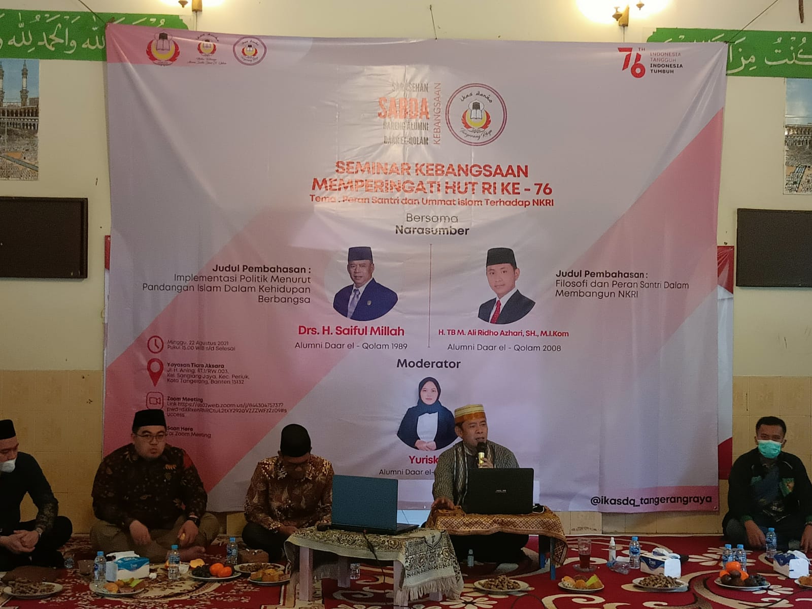 Seminar kebangsaan memperingati HUT RI ke-76 dalam rangka HUT RI 76 yang bertema peran santri dan ummat Islam terhadap NKRI, Minggu 22 Agustus 2021.