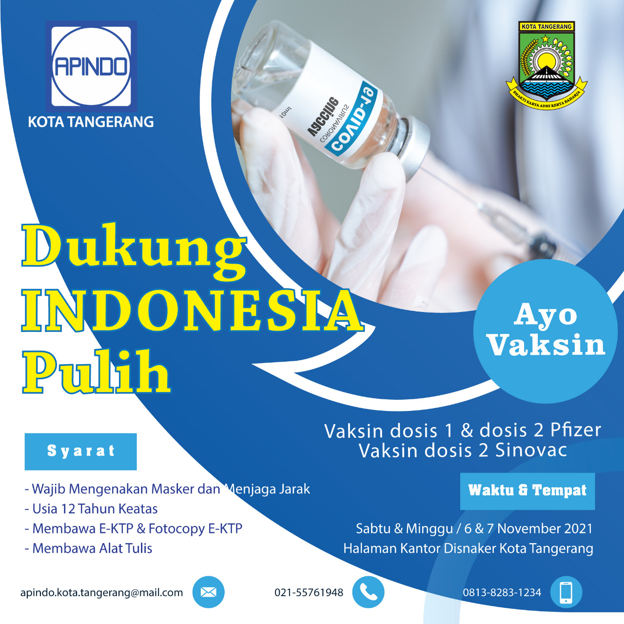 Flayer Asosiasi Pengusaha Indonesia (Apindo) Kota Tangerang menggelar vaksinasi COVID-19 yang untuk 2.000 orang.