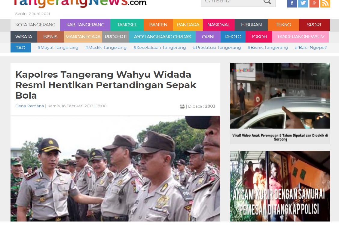 Tangkapan layar website berita dari Kapolres Tangerang Widada resmi hentikan pertandingan sepak bola.
