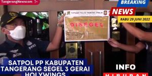 VIDEO : Pasca Disegel, Holywings Tangerang Diminta Ikut Tanggung Jawab Soal Nasib Pegawai 
